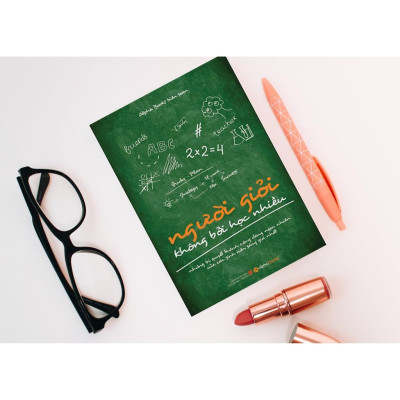 Người Giỏi Không Bởi Học Nhiều