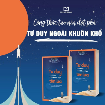 Sách: Tư Duy Như Một Nhà Khoa Học Tên Lửa