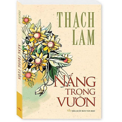 Sách - Nắng Trong Vườn - Bìa Mềm - Thạch Lam - Minh Thắng