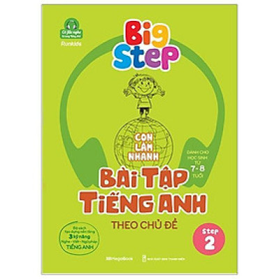 Sách - Big Step - Con Làm Nhanh Bài Tập Tiếng Anh Theo Chủ Đề Step 2 - Megabook
