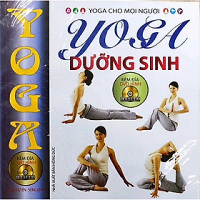 Yoga dưỡng sinh - Tặng kèm đĩa DVD hình -  Nhiều tác giả - NXB Hồng Đức - Minh Lâm