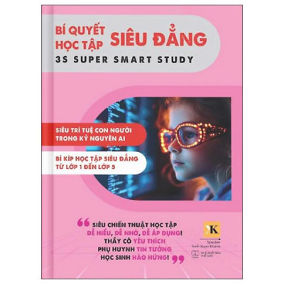 Sách - Bí Quyết Học Tập Siêu Đẳng - 3S Super Smart Study - Tập 1 - Lớp 1-5