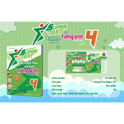 Sách - Super Test - Đề Kiểm Tra Nhanh Tiếng Anh Lớp 4 - Megabook