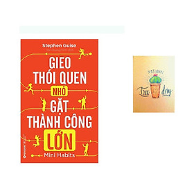 Gieo Thói Quen Nhỏ, Gặt Thành Công Lớn - Tặng kèm sổ tay