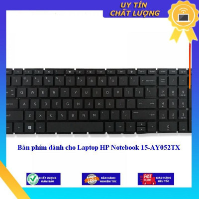 Bàn phím dùng cho Laptop HP Notebook 15-AY052TX - Hàng Nhập Khẩu New Seal