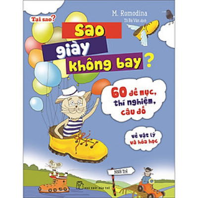 Tại Sao? Sao Giày Không Bay?
