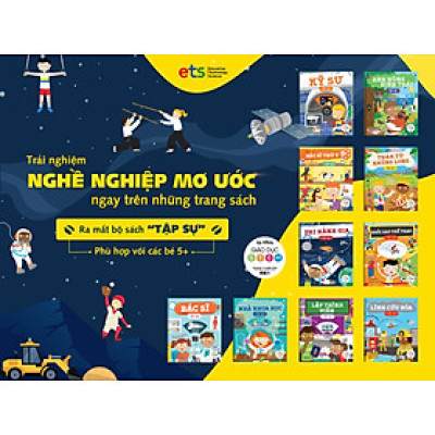 Bộ Sách Tập sự - Trải Nghiệm Nghề Nghiệp Mơ Ước Ngay Trên Những Trang Sách (Trọn bộ 10 cuốn)