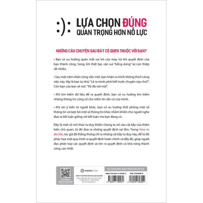 Lựa Chọn Đúng Quan Trọng Hơn Nỗ Lực - nhận biết các chướng ngại có thể xuất hiện trên hành trình của bạn và những công cụ để khai thác kiến thức và thông tin mà người khác có
