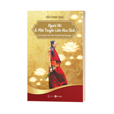 Người Nữ Và Mật Truyền Liên Hoa Sinh