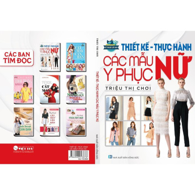 Sách - Thiết Kế Thực Hành Các Mẫu Y Phục Nữ - Việt Thư