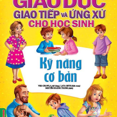 Combo Giáo Dục Giao Tiếp Và Ứng Xử Cho Học Sinh (2 Quyển): Kỹ Năng Cơ Bản + Kỹ Năng Giao Tiếp Qua Các Phương Tiện Công Nghệ