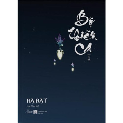 Sách Bộ Thiên Ca (Tập 1) - Skybooks - BẢN QUYỀN