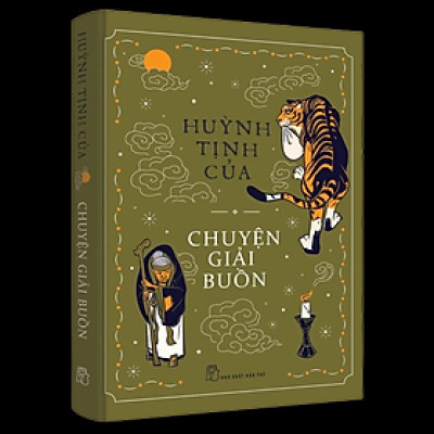 Chuyện giải buồn (Huỳnh Tịnh Của)