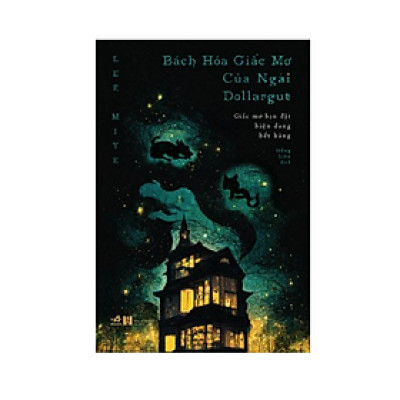 Sách Nhã Nam - Bách Hóa Giấc Mơ Của Ngài Dollargut (Tặng Bookmark)