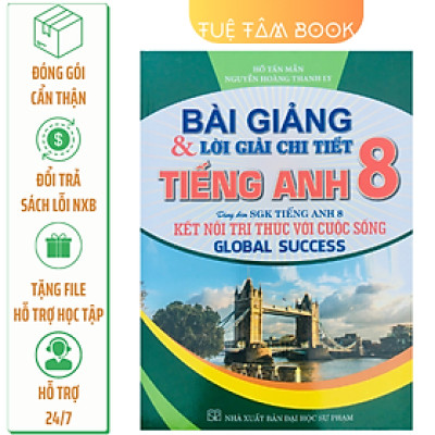 Sách - Bài giảng và lời giải chi tiết Tiếng Anh 8 (Kết nối tri thức với cuộc sống - Global Success)