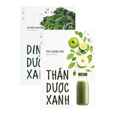 Combo Sách Dinh Dưỡng Xanh + Thần Dược Xanh (Bộ 2 Cuốn)