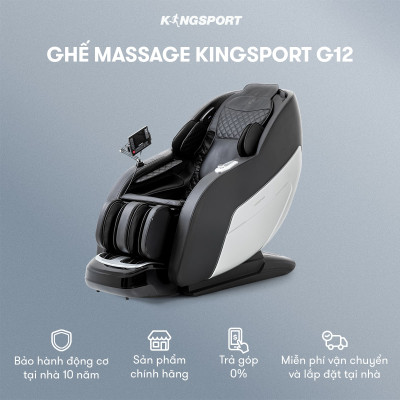CHỈ GIAO MIỀN NAM I Ghế massage KINGSPORT G12 công nghệ mới Kingtech Touch Pro, 25 bài massage tự động