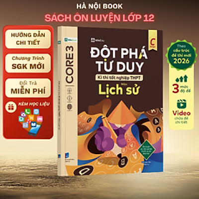 Sách - Đột phá tư duy Kì thi tốt nghiệp THPT môn Lịch sử