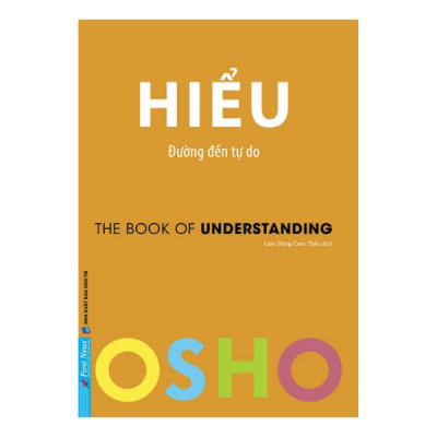 Bộ sách Osho - Combo Sách Osho Bộ 3 Cuốn - Combo Cảm Xúc Yêu Hiểu - Bìa mềm - First News