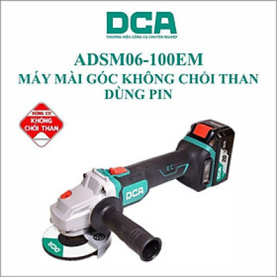 MÁY MÀI GÓC KHÔNG CHỔI THAN DÙNG PIN 20VMAX/4AH*2 SẠC 2A DCA ADSM06-100EM - HÀNG CHÍNH HÃNG