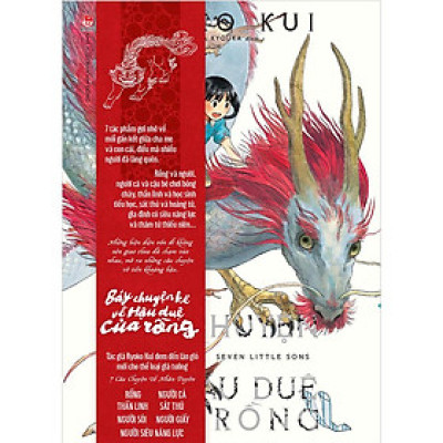 Bảy Chuyện Kể Về Hậu Duệ Của Rồng