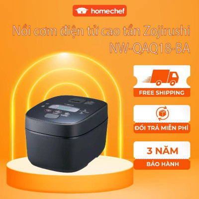 Nồi cơm điện tử cao tần Zojirushi 1.8L NW-QAQ18-BA, sản xuất tại Nhật Bản, bảo hành 3 năm|HÀNG CHÍNH HÃNG