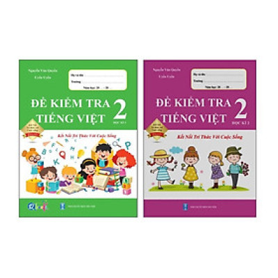 Sách - Combo Đề Kiểm Tra Tiếng Việt 2 - Kết Nối Tri Thức Với Cuộc Sống - Học Kì 1+Học Kì 2 (2 cuốn)