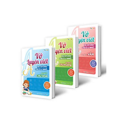 Combo Vở Luyện Viết Hạ Cỡ Chữ Chữ Ô Li Nhỏ - Vần, Chữ Hoa, Chữ Thường (Bộ 3 Cuốn) (MEGA)