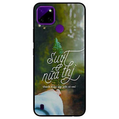 Ốp lưng dành cho Realme C21Y - C25Y mẫu Suýt Nữa Thì