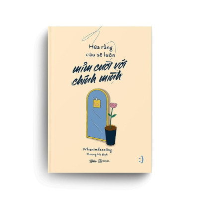 Sách Hứa Rằng Cậu Sẽ Luôn Mỉm Cười Với Chính Mình - AZB