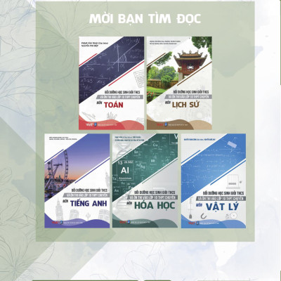 Bồi Dưỡng Học Sinh Giỏi THCS Và Ôn Thi Vào Lớp 10 THPT Chuyên Môn Ngữ Văn 