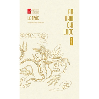 Sách - An Nam Chí Lược - Lê Trắc - NXB Hội Nhà Văn - Tao Đàn