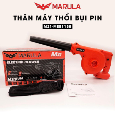 THÂN MÁY THỔI BỤI 21V M21-MEB1155 - MARULA - HÀNG CHÍNH HÃNG
