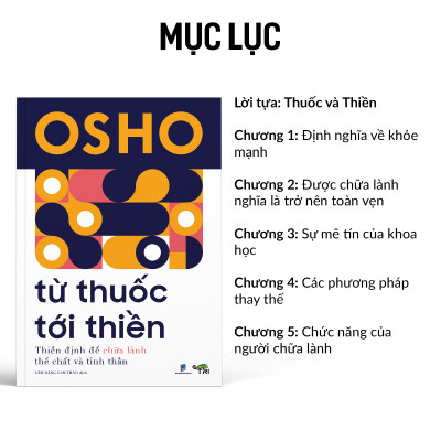 Từ Thuốc Tới Thiền - Thiền định để chữa lành thể chất và tinh thần (Tác giả OSHO)
