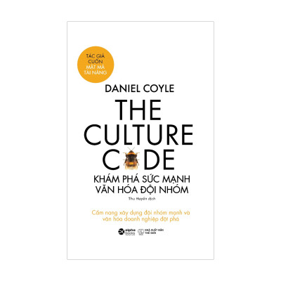 Combo Khám Phá Sức Mạnh Văn Hóa Đội Nhóm + Người Đồng Đội Lý Tưởng + Động Lực Của Nhà Lãnh Đạo 