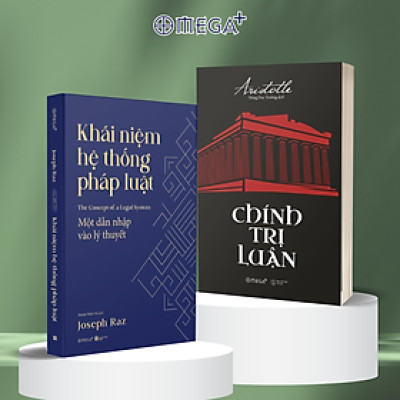 Combo: Chính Trị Luận - The Politics + Khái Niệm Hệ Thống Pháp Luật - Một Dẫn Nhập Vào Lý Thuyết (Omega Plus)