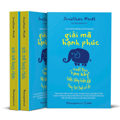 Giải Mã Hạnh Phúc - Thoát Khỏi "Cạm Bẫy" Cuộc Sống Hiện Đại Bằng Trí Tuệ Cổ Đại