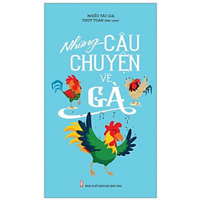 Những Câu Chuyện Về Gà