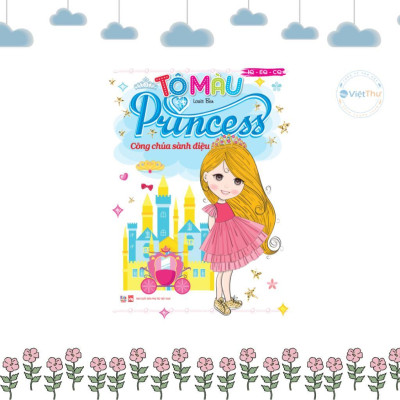 Sách - Tô màu Princess + Bé Bóc Dán Little Princess - Combo 8 Cuốn - Việt Thư