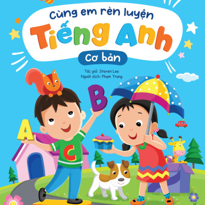 Sách - Cùng Em Rèn Luyện Tiếng Anh - Cơ Bản