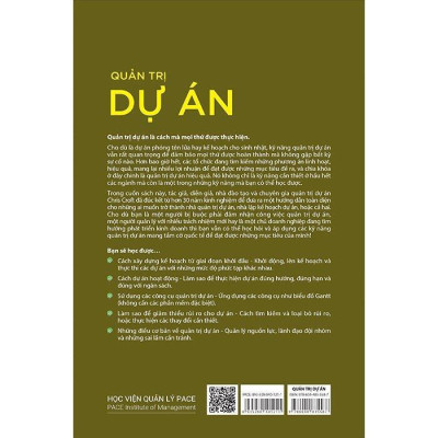 Sách - Quản Trị Dự Án - Cẩm Nang Hướng Dẫn Chi Tiêt Để Quản Trị Dự Án Một Cách Hiệu Quả - Pace Books