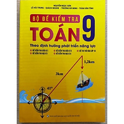 Sách - Bộ đề kiểm tra Toán 9 ( Theo định hướng phát triển năng lực)