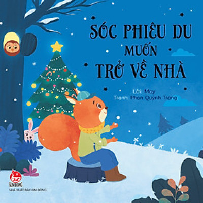 Sóc Phiêu Du Muốn Trở Về Nhà