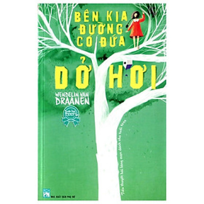 Bên Kia Đường Có Đứa Dở Hơi (Tái bản 2020)