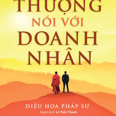 Hòa Thượng Nói Với Doanh Nhân