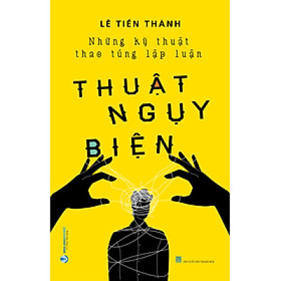 Thuật Ngụy Biện - Vanlangbooks