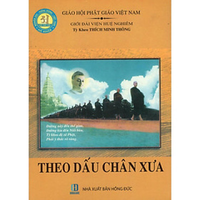 Sách - Theo Dấu Chân Xưa - Chính Thông Book