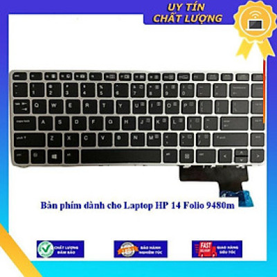 Bàn phím dùng cho Laptop HP 14 Folio 9480m - Hàng Nhập Khẩu New Seal