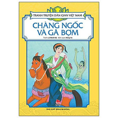 Tranh Truyện Dân Gian Việt Nam - Chàng Ngốc Và Gã Bợm (Tái Bản 2024)