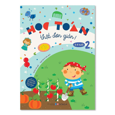 Sách - Học Toán Thật Đơn Giản - 3-4 Tuổi - Tập 2 - Đông A